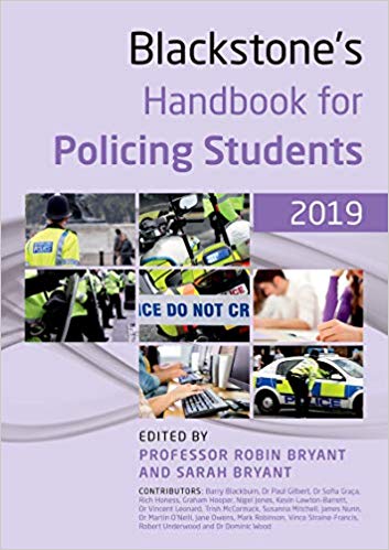 Blackstone's Handbook for Policing Students 2019 (13th Edition)